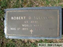 Robert D Sullivan