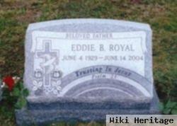 Eddie B. Royal