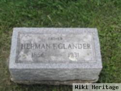 Herman F Glander