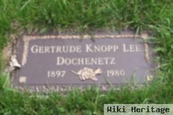 Gertrude Knopp Lee Dochenetz