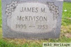 James M Mckivison