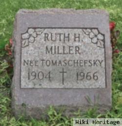 Ruth H. Tomaschefsky Miller