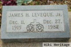 James H. Leveque, Jr