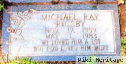 Michael Ray Rigsby