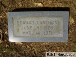 Edward J. Anthoni