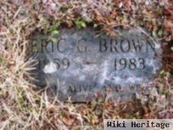 Eric G Brown