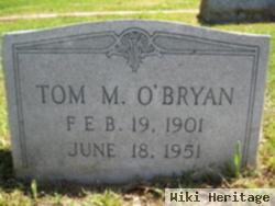 Tom M. O'bryan