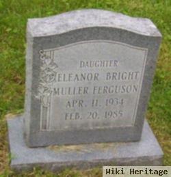 Eleanor Bright Muller Ferguson