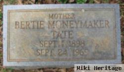 Bertie Moneymaker Tate