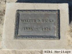 Walter D. Ricks