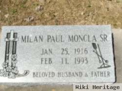 Milan Paul Moncla, Sr