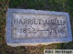 Harriet M. Miller