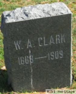 William A Clark