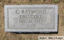 C. Raymond Driscoll