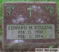 Edward M. Kissane