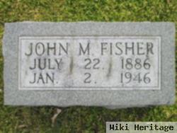 John M Fisher