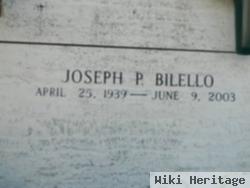 Joseph Philip Bilello