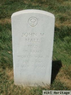 John M Hall