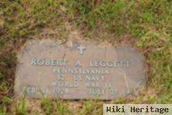 Robert A Leggett