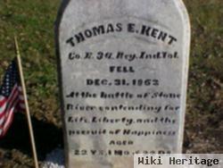 Thomas E Kent