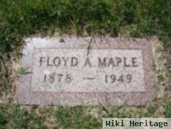 Floyd A. Maple