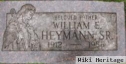 William E. Heymann, Sr