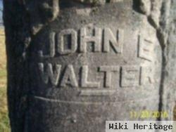 John E. Walter