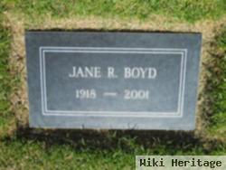 Jane R Boyd