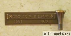 Grover W Hillman