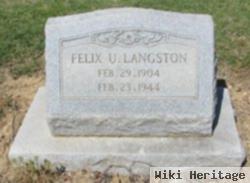 Felix U Langston