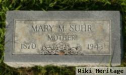 Mary M Suhr