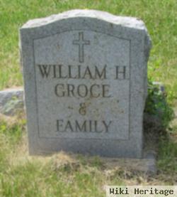 William H. Groce