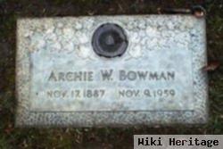 Archie W. Bowman
