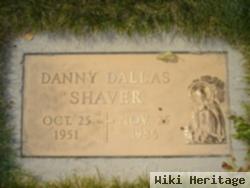 Danny Dallas Shaver