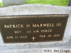 Patrick H Maxwell, Iii