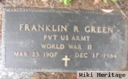 Franklin R Green