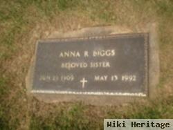 Anna R. Biggs