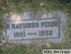 F. Raymond Nixon