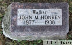 John M Honken