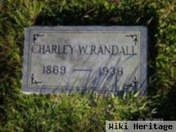 Charley W. Randall