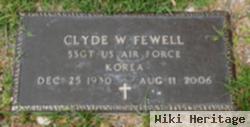 Clyde W. Fewell