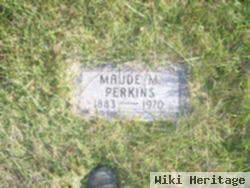 Maude M Perkins