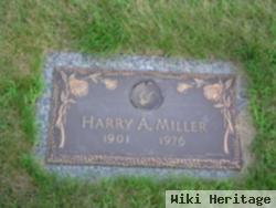 Harry A. Miller