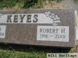 Robert H. Keyes