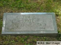 Tom D Pate