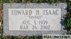 Edward H. "spanky" Isaac