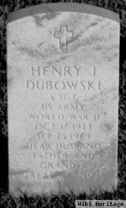 Henry J Dubowski