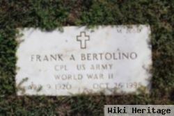 Frank A Bertolino