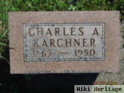 Charles A Karchner