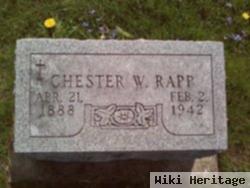 Chester W Rapp